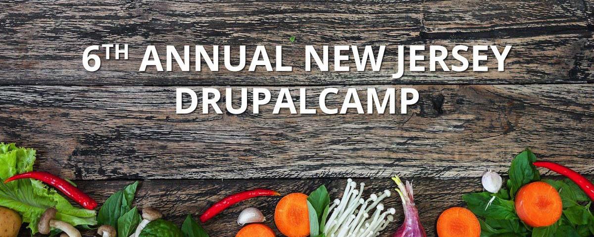 6th Annual New Jersey Drupalcamp on an image with vegetables.